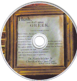 Hush, You Don't Speak Greek DVD by Dr. Norris Belcher